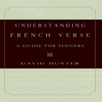 Razumijevanje francuskog stiha: Vodič za pjevače